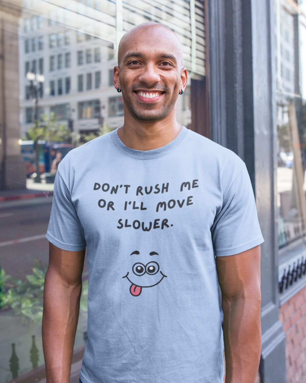 Don't Rush Me (Adult Unisex T-shirt)