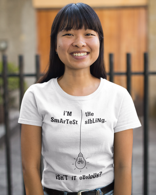 i'M tHe SmArTeSt sIbLiNg (Adult Unisex T-shirt)