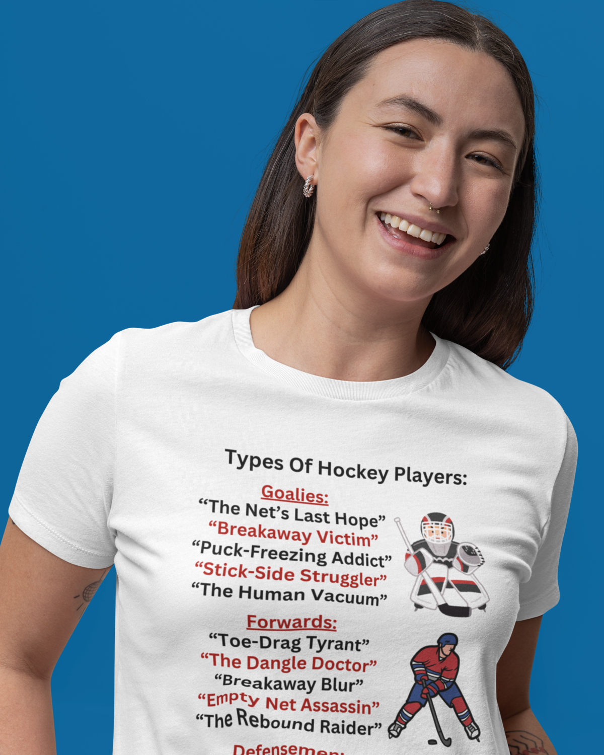 Types Of Hockey Players (Adult Unisex T-shirt)