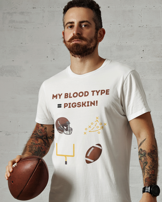 My Blood Type = Pigskin (Adult Unisex T-shirt)