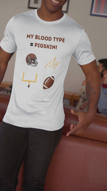 My Blood Type = Pigskin (Adult Unisex T-shirt)